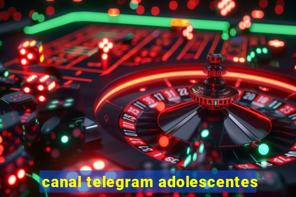 canal telegram adolescentes